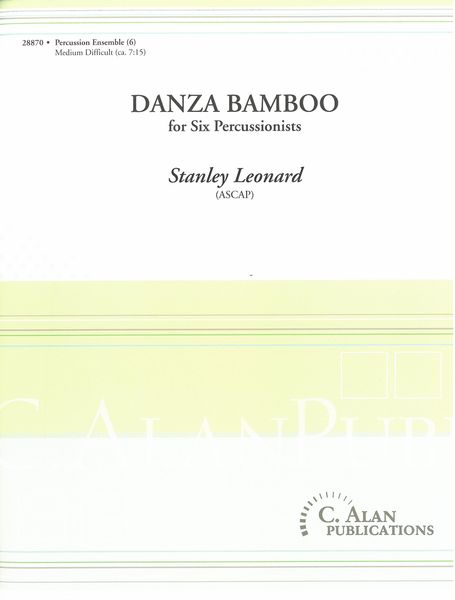 Danza Bamboo : For Six Percussionists.