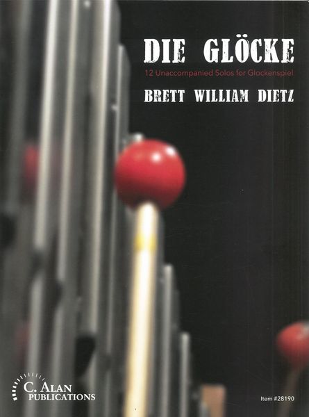 Glöcke : 12 Unaccompanied Solos For Glockenspiel.