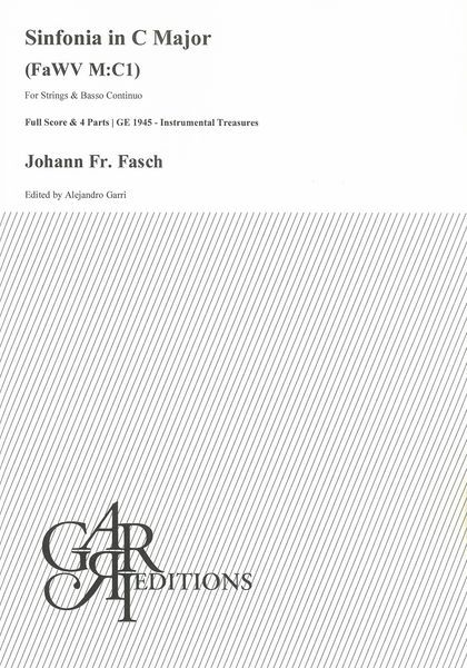 Sinfonia In C Major, FaWV M:C1 : For Strings and Basso Continuo / Ed. Alejandro Garri.