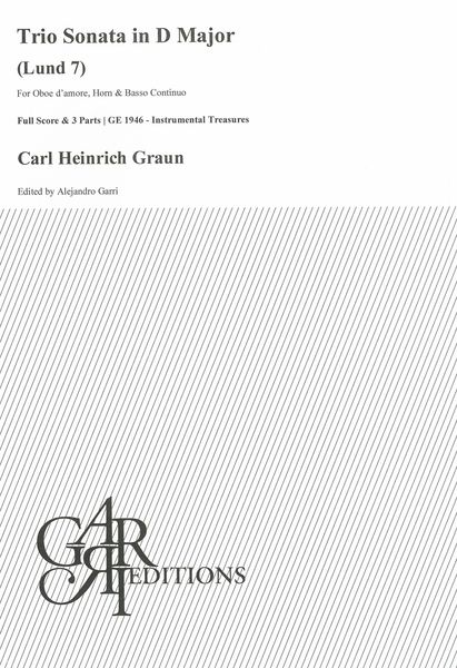 Trio Sonata In D Major, Lund 7 : For Horn, Oboe d'Amore and Basso / Ed. Alejandro Garri.