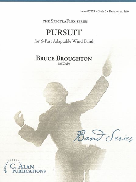 Pursuit : For 6-Part Adaptable Wind Band.