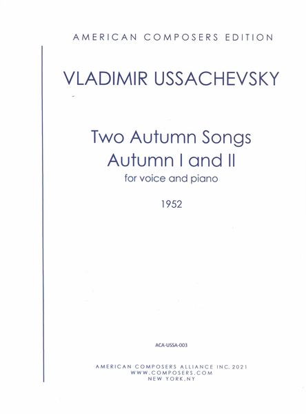 Two Autumn Songs - Autumn I and II : For Voice and Piano (1952).