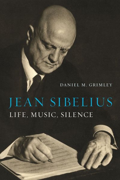 Jean Sibelius : Life, Music, Silence.