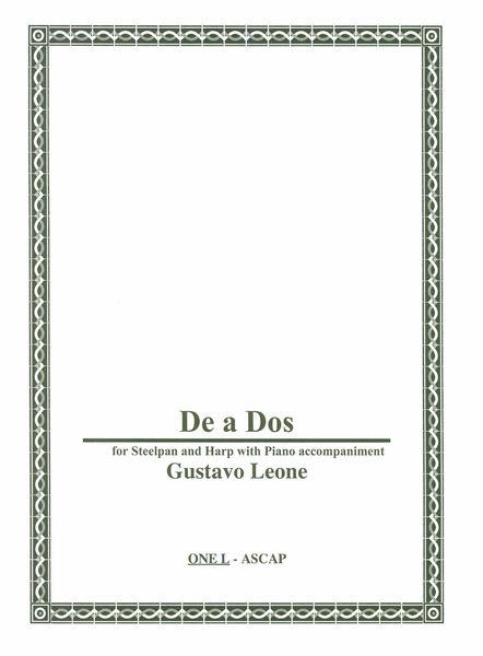 De A Dos : For Steelpan and Harp With Piano Accompaniment (2020-2021).