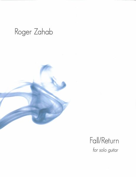 Fall/Return : For Solo Guitar (1995).