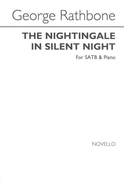 The Nightingale In Silent Night : For SATB and Piano.