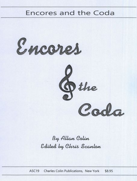 Encores and The Coda / edited by Chris Scanlon.
