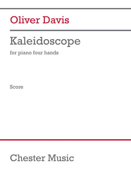 Kaleidoscope : For Piano Four Hands (2020).