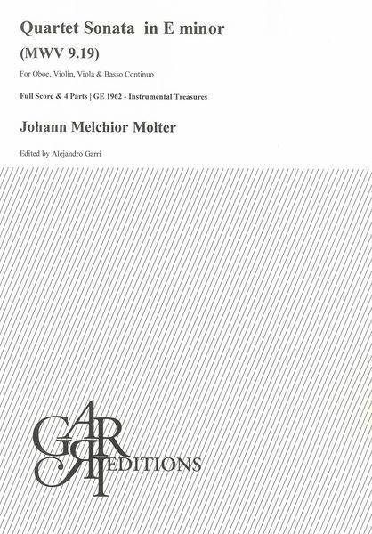 Quartet Sonata In E Minor, MWV 9.19 : For Oboe, Violin, Viola and Basso / Ed. Alejandro Garri.