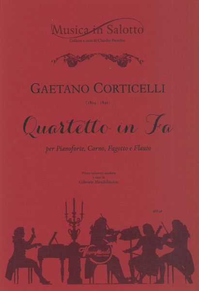 Quartetto In Fa : Per Pianoforte, Corno, Fagotto E Flauto / edited by Gabriele Mendolicchio.