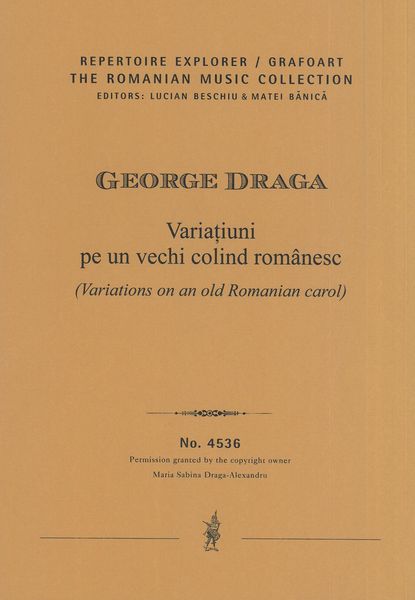 Variations On An Old Romanian Carol : For Orchestra.