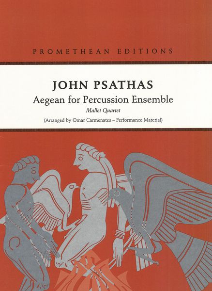 Aegean : For Percussion Ensemble (Mallet Quartet) / arranged by Omar Carmenates).