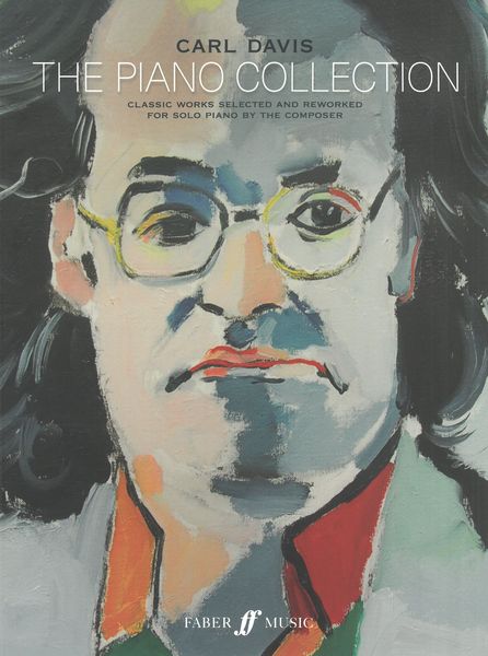 The Piano Collection : Classic Works Selected and Reworked For Solo Piano by The Composer.