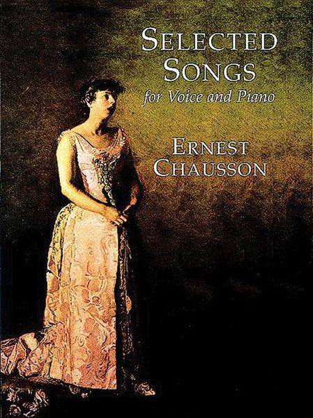 Selected Songs : For Voice and Piano.