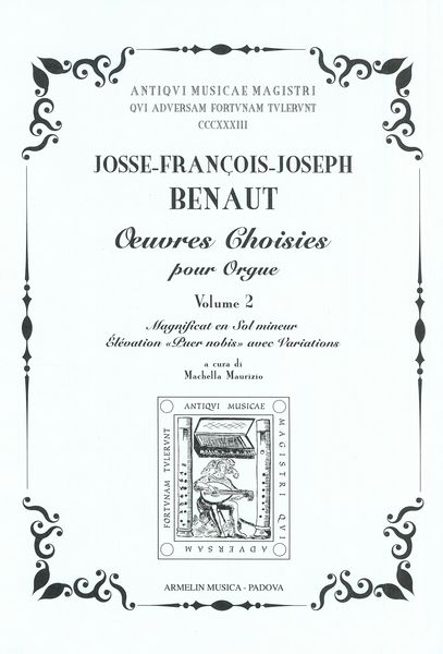Oeuvres Choises Pour Orgue, Vol. 2 / edited by Maurizio Machella.