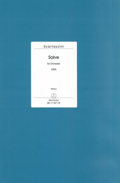 Salve : Für Orchester (2020).