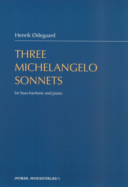 Three Michelangelo Sonnets : For Bass-Baritone and Piano (2010/2017).