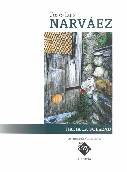 Hacia La Soledad : For Solo Guitar.
