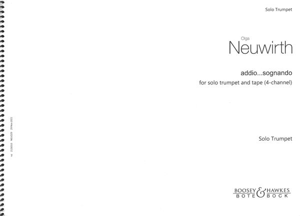 Addio…Sognando : For Solo Trumpet and Tape (4-Channel) (2009).