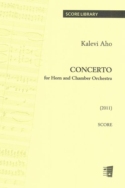 Concerto : For Horn and Chamber Orchestra (2011).
