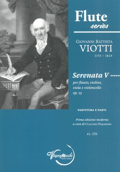 Serenata V, Op. 25 : Per Flauto, Violino, Viola E Violoncello / edited by Claudio Paradiso.