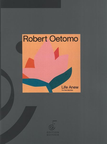 Life Anew : For Solo Marimba.