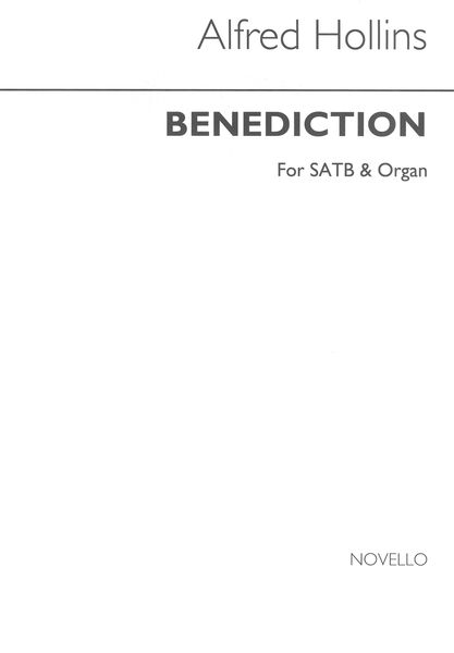 Benediction : For SATB and Organ.