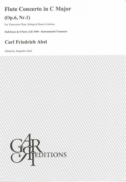 Flute Concerto In C Major, Op. 6 Nr. 1 : For Transverse Flute, Strings and Basso Continuo.