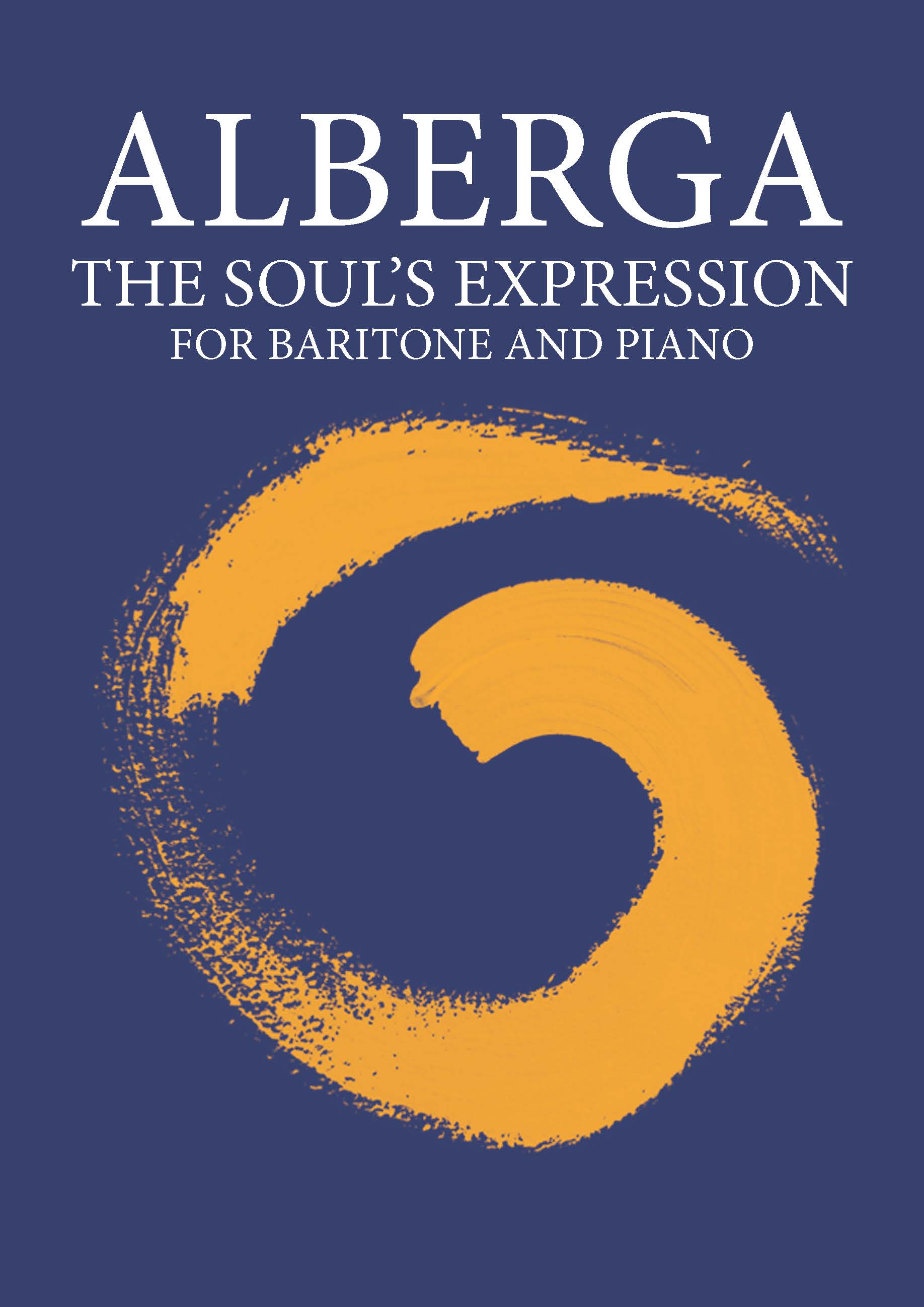 The Soul's Expression : For Baritone and String Orchestra (2017).