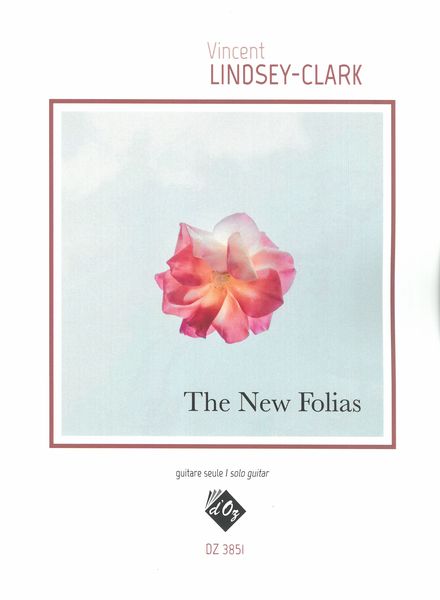 The New Folias : For Solo Guitar.