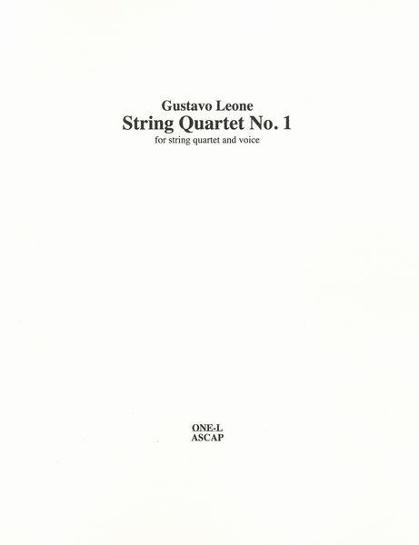 String Quartet No. 1 : For String Quartet and Voice (1995) [Download].