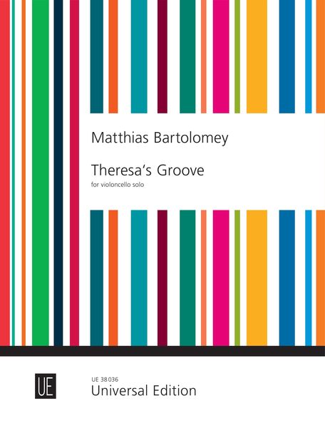 Theresa's Groove : For Violoncello Solo (2018).