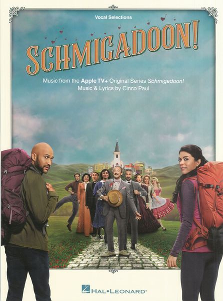 Schmigadoon! : Music From The Apple TV+ Original Series.