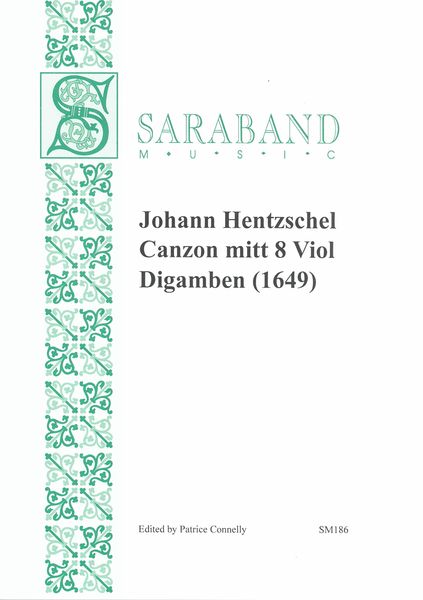 Canzon Mitt 8 Viol Digamben (1649) / edited by Patrice Connelly.