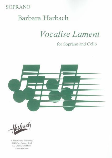Vocalise Lament : For Soprano and Cello [Download].