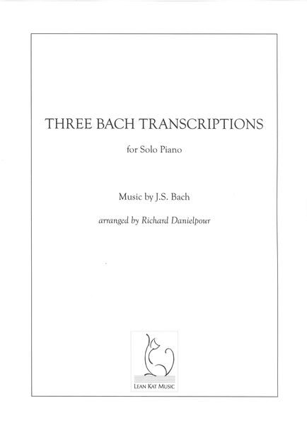 Three Bach Transcriptions : For Solo Piano (2020).