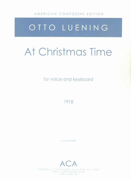 At Christmas Time : For Voice and Keyboard (1918).