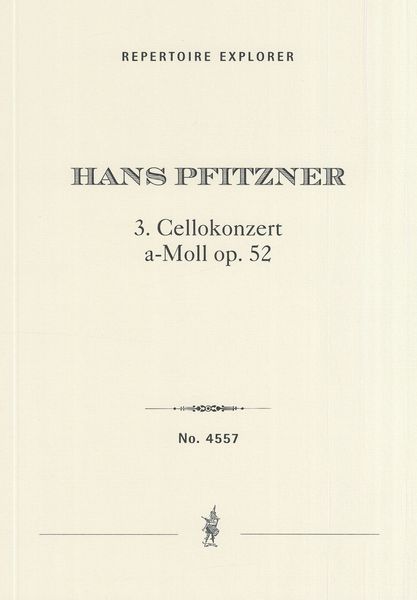Konzert In A Moll, Op. 52 : Für Violoncello und Orchester.