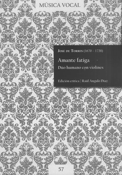 Amante Fatiga : Duo Humano Con Violines / edited by Raúl Angulo Díaz.