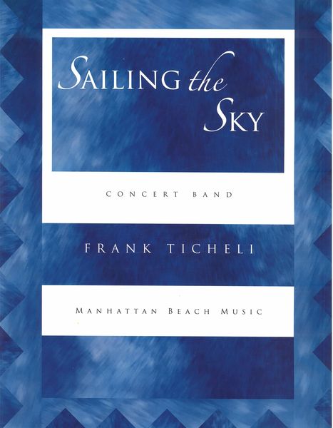 Sailing The Sky : For Concert Band.