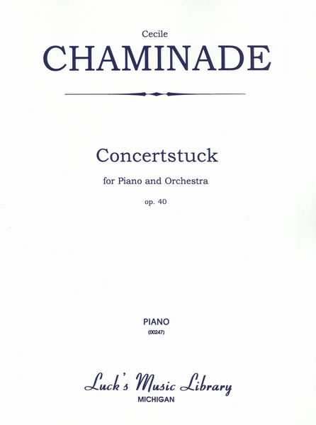 Concertstück, Op. 40 : For Piano and Orchestra.