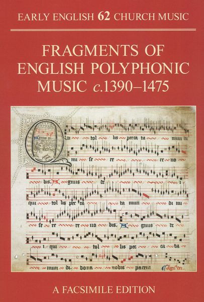 Fragments of English Polyphonic Music C.1390–1475 : A Facsimile Edition.