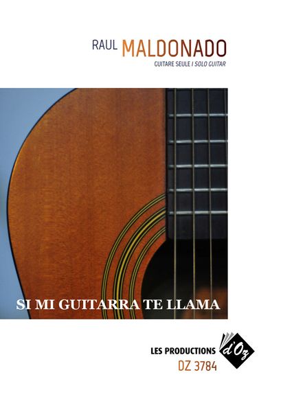 Si Mi Guitarra Te Llama : For Solo Guitar.