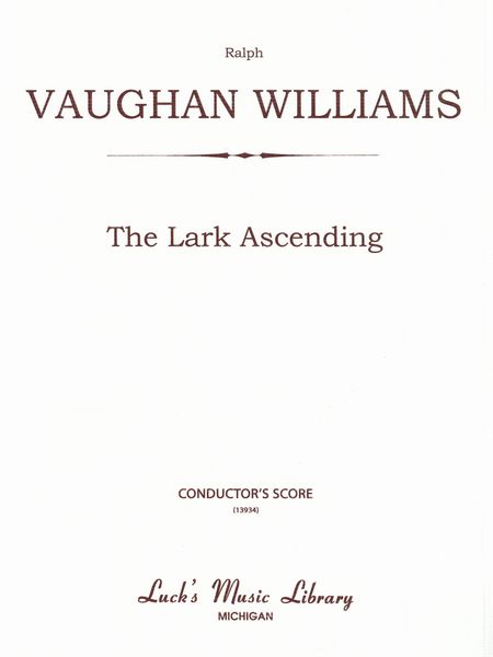 Lark Ascending : For Violin and Orchestra.