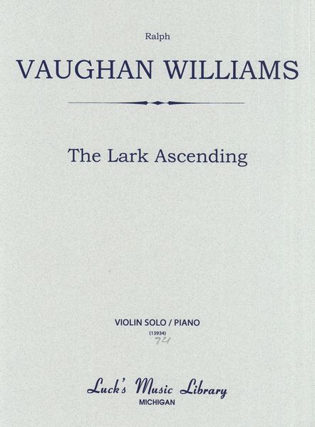 Lark Ascending : For Violin and Orchestra.