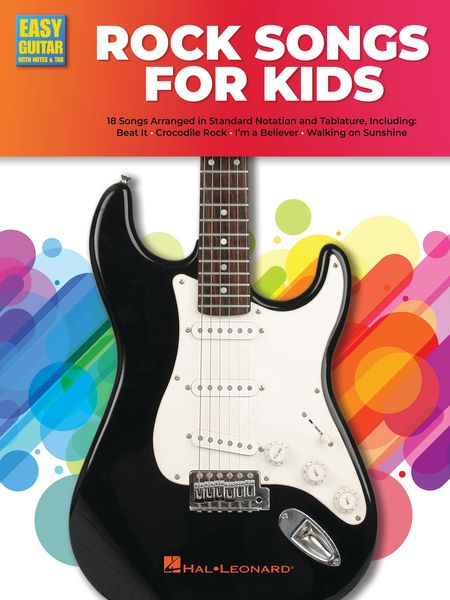 Rock Guitar Songs For Kids : 18 Songs arranged In Standard Notation and Tablature.