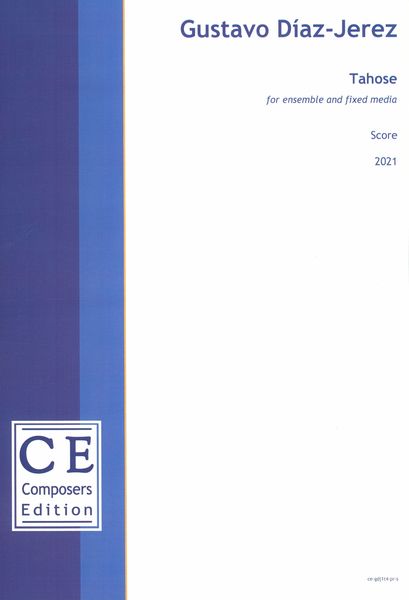 Tahose : For Ensemble and Fixed Media (2021).
