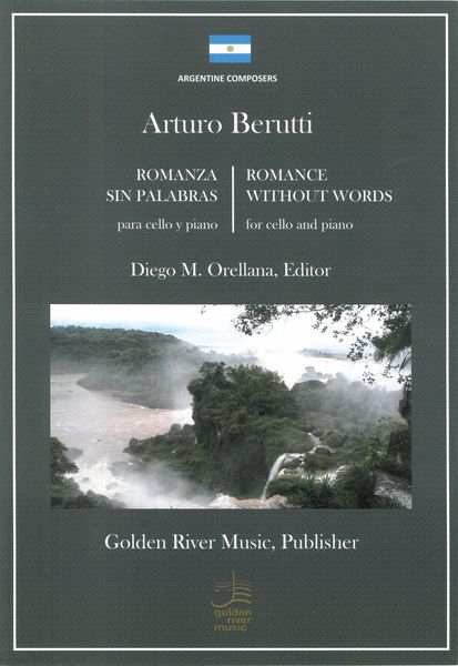 Romanza Sin Palabras : Para Cello Y Piano / edited by Diego M. Orellana.