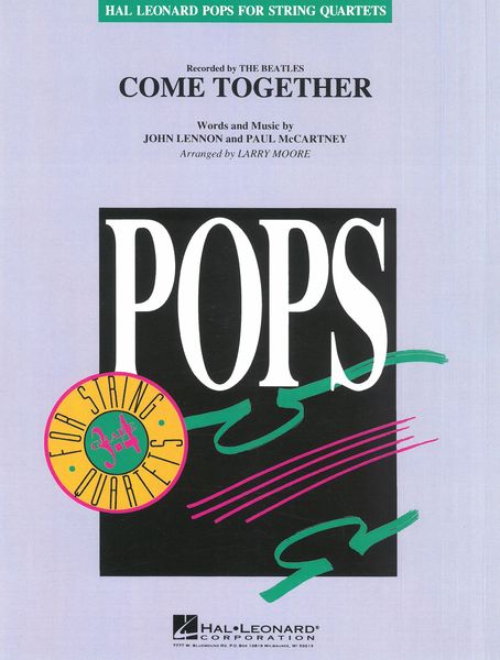 Come Together : For String Quartet / arr. Larry Moore.