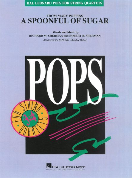Spoonful of Sugar : For String Quartet / arr. Robert Longfield.